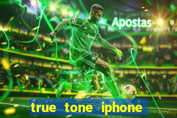 true tone iphone economiza energia